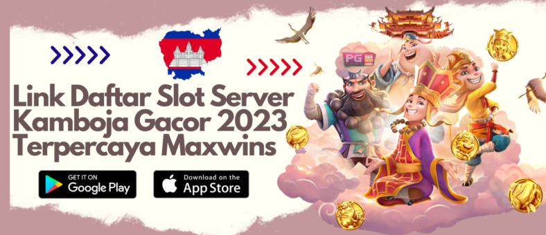 Situs Judi Slot Server Kamboja Terpercaya Dengan Rtp Slot Tertinggi 2023